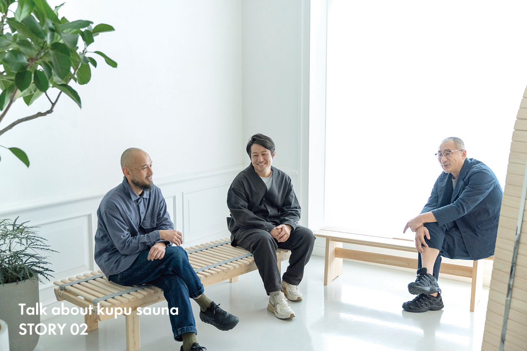 talk about kupu sauna｜STORY02-side of ONE SAUNA